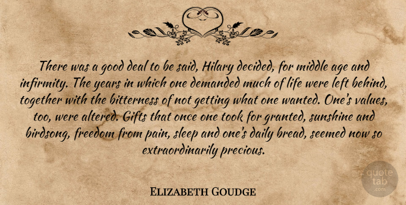 Elizabeth Goudge Quote About Pain, Sleep, Sunshine: There Was A Good Deal...
