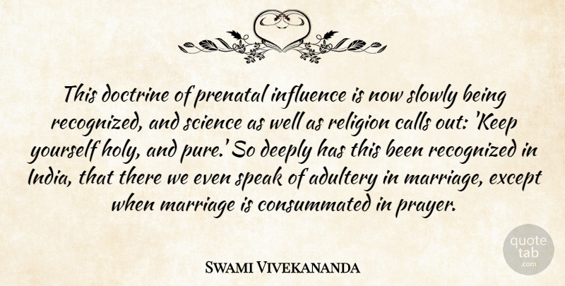 Swami Vivekananda Quote About Marriage, Prayer, Doctrine: This Doctrine Of Prenatal Influence...