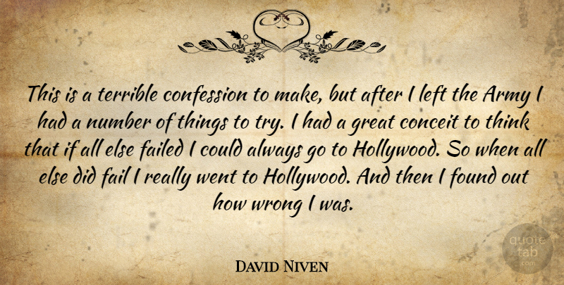 David Niven Quote About Army, Thinking, Numbers: This Is A Terrible Confession...