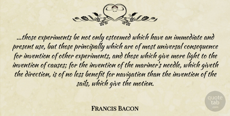 Francis Bacon Quote About Science, Light, Giving: Those Experiments Be Not Only...
