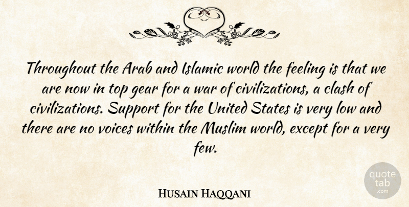 Husain Haqqani Quote About War, Islamic, Civilization: Throughout The Arab And Islamic...