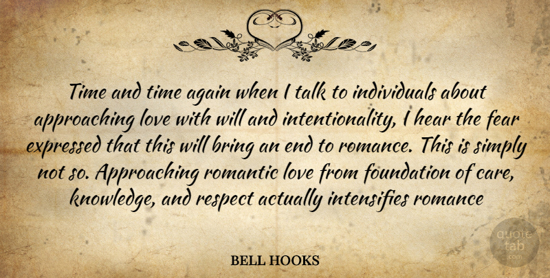 bell hooks Quote About Romantic Love, Romance, Care: Time And Time Again When...