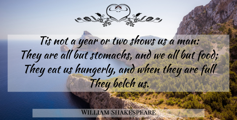 William Shakespeare Quote About Women, Two, Years: Tis Not A Year Or...