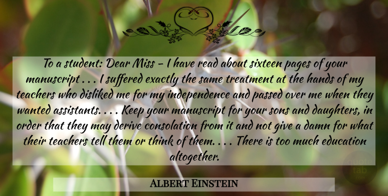 Albert Einstein Quote About Daughter, Teacher, Son: To A Student Dear Miss...