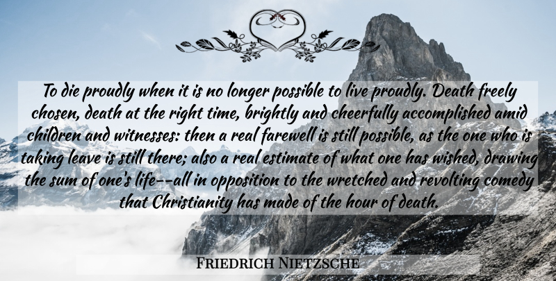 Friedrich Nietzsche Quote About Death, Suicide, Children: To Die Proudly When It...