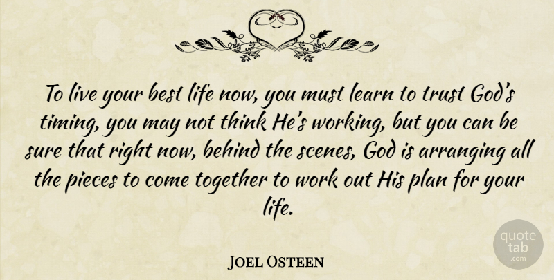 Joel Osteen Quote About Inspirational, Thinking, Work Out: To Live Your Best Life...