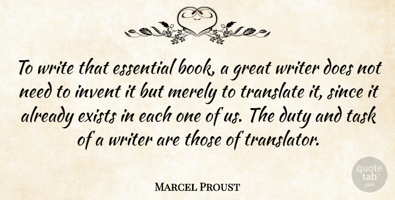 Marcel Proust Quote About Book, Writing, Humility: To Write That Essential Book...