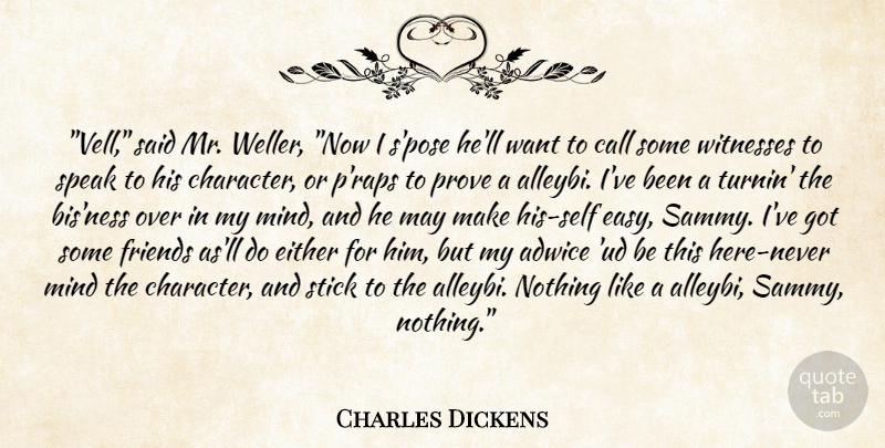 Charles Dickens Quote About Funny, Rap, Humorous: Vell Said Mr Weller Now...