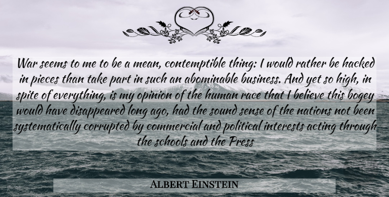 Albert Einstein Quote About War, Believe, School: War Seems To Me To...