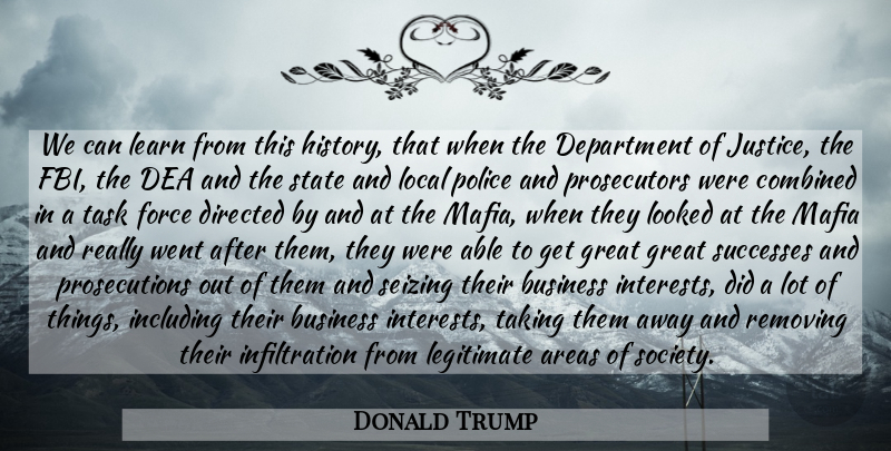 Donald Trump Quote About Justice, Police, Mafia: We Can Learn From This...