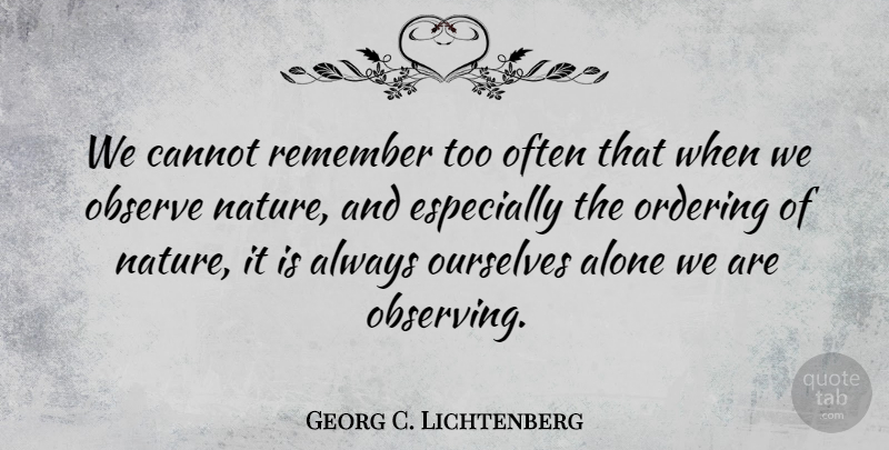 Georg C. Lichtenberg Quote About Vision, Remember, Awe: We Cannot Remember Too Often...