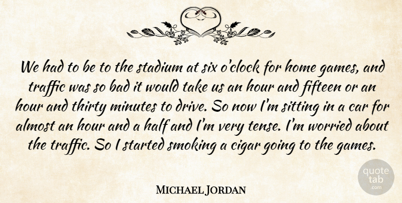 Michael Jordan Quote About Stress, Home, Games: We Had To Be To...