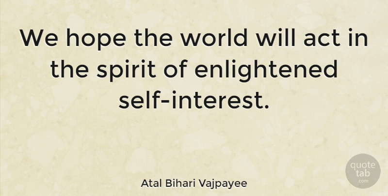 Atal Bihari Vajpayee Quote About Self, World, Bihar: We Hope The World Will...
