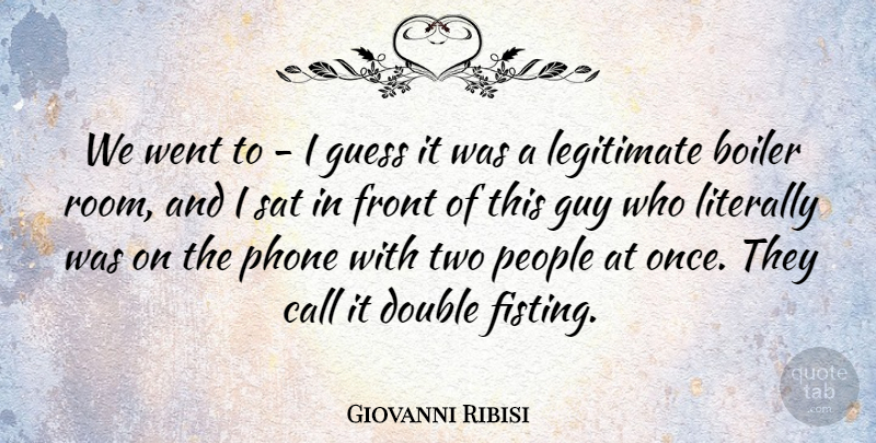 Giovanni Ribisi Quote About Phones, Two, People: We Went To I Guess...