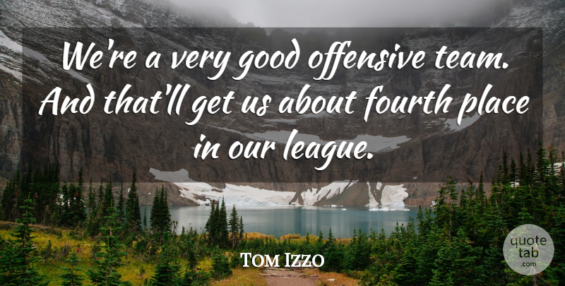 Tom Izzo Quote About Fourth, Good, Offensive: Were A Very Good Offensive...
