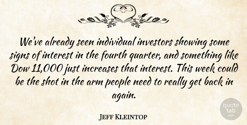 Jeff Kleintop Quote About Arm, Fourth, Increases, Individual, Interest: Weve Already Seen Individual Investors...