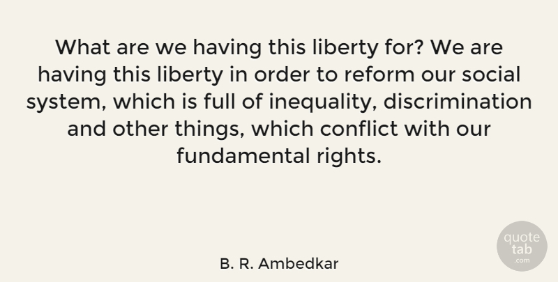 B. R. Ambedkar Quote About Rights, Order, Liberty: What Are We Having This...