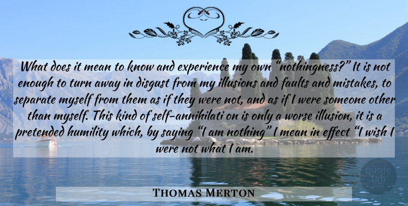 Thomas Merton Quote About Mistake, Mean, Humility: What Does It Mean To...