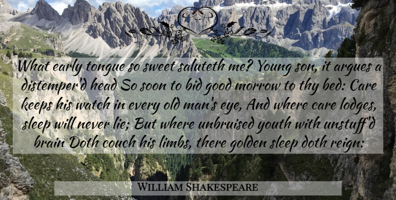 William Shakespeare Quote About Sweet, Lying, Sleep: What Early Tongue So Sweet...