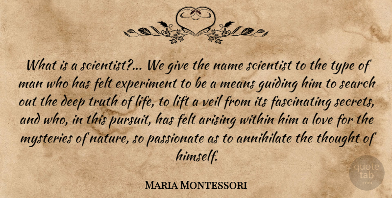Maria Montessori Quote About Life, Mean, Men: What Is A Scientist We...