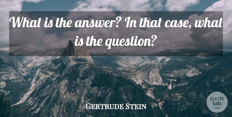 Gertrude Stein Quote About Aquarius, Literature, Answers: What Is The Answer In...