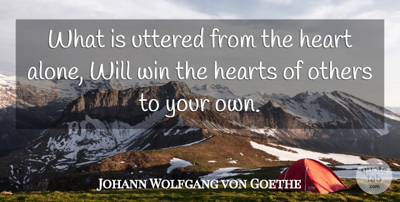 Johann Wolfgang von Goethe Quote About Relationship, Honesty, Yoga: What Is Uttered From The...