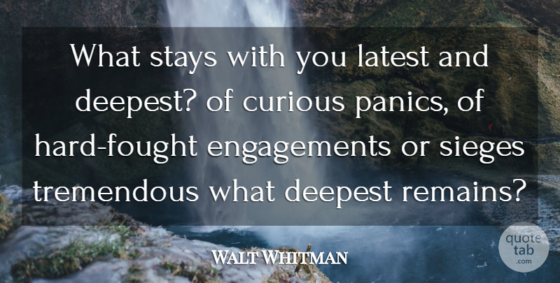 Walt Whitman Quote About Panic, Siege, Engagement: What Stays With You Latest...