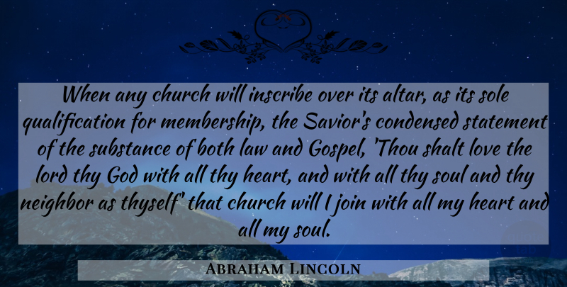 Abraham Lincoln Quote About Religious, Patriotic, Heart: When Any Church Will Inscribe...