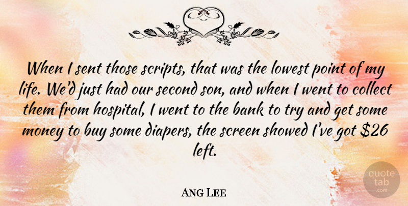 Ang Lee Quote About Son, Trying, Diapers: When I Sent Those Scripts...