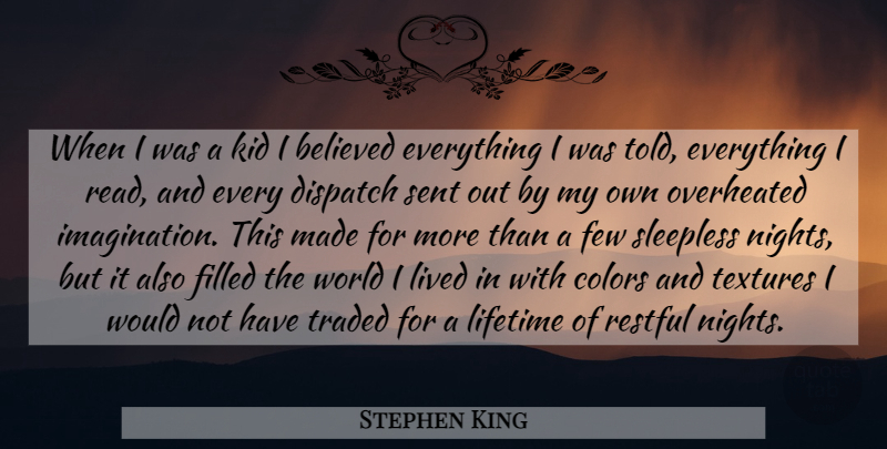 Stephen King Quote About Kids, Night, Color: When I Was A Kid...