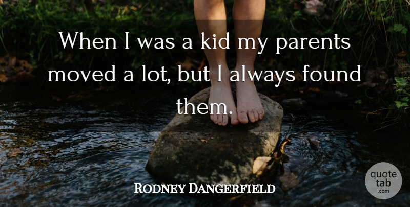 Rodney Dangerfield Quote About Funny, Pregnancy, Humor: When I Was A Kid...