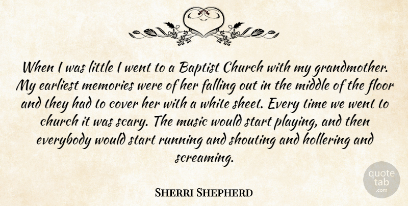 Sherri Shepherd Quote About Running, Memories, Fall: When I Was Little I...