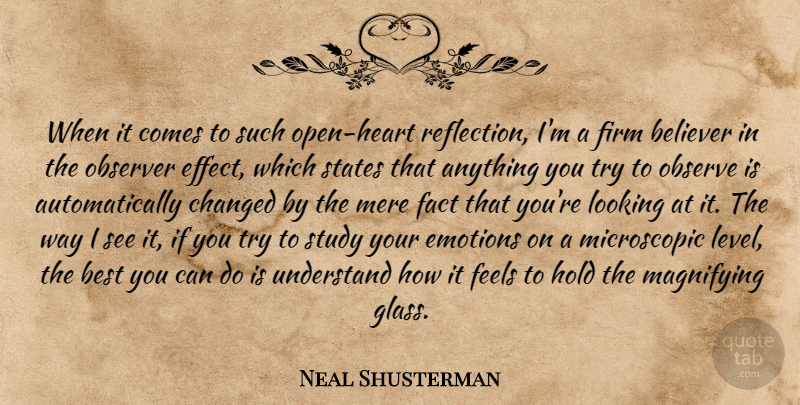Neal Shusterman Quote About Heart, Reflection, Glasses: When It Comes To Such...