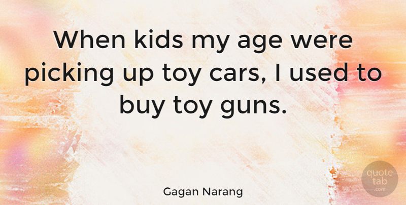 Gagan Narang Quote About Kids, Gun, Car: When Kids My Age Were...