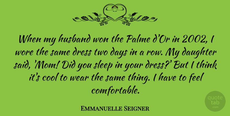 Emmanuelle Seigner Quote About Mom, Daughter, Husband: When My Husband Won The...