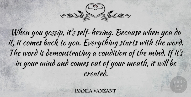 Iyanla Vanzant Quote About Self, Gossip, Mind: When You Gossip Its Self...