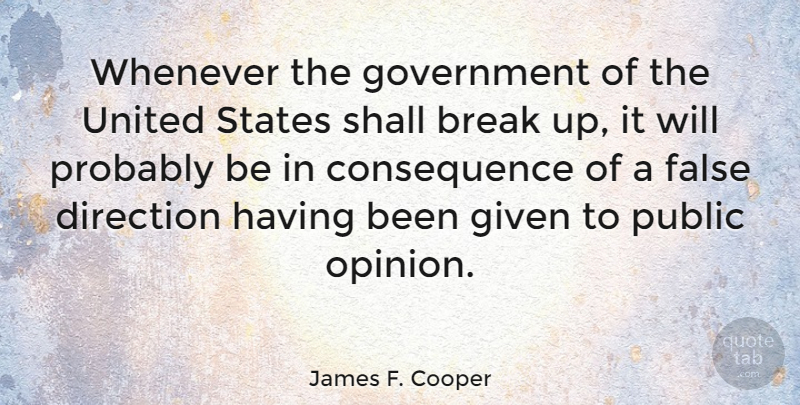 James F. Cooper Quote About Government, Enemy, Society: Whenever The Government Of The...
