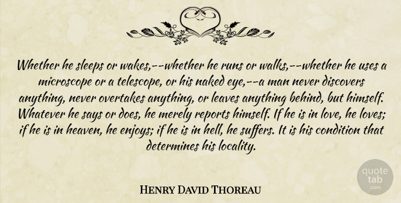 Henry David Thoreau Quote About Running, Sleep, Eye: Whether He Sleeps Or Wakes...