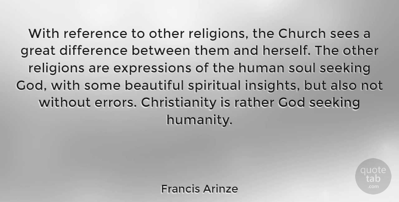 Francis Arinze Quote About Beautiful, Spiritual, Errors: With Reference To Other Religions...