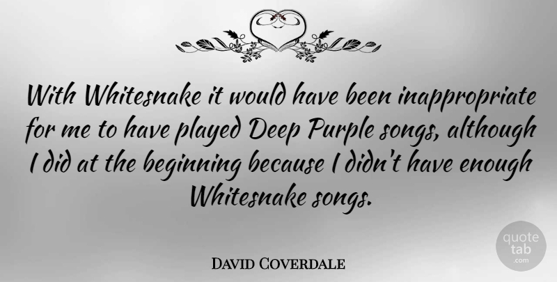 David Coverdale Quote About Song, Purple, Inappropriate: With Whitesnake It Would Have...