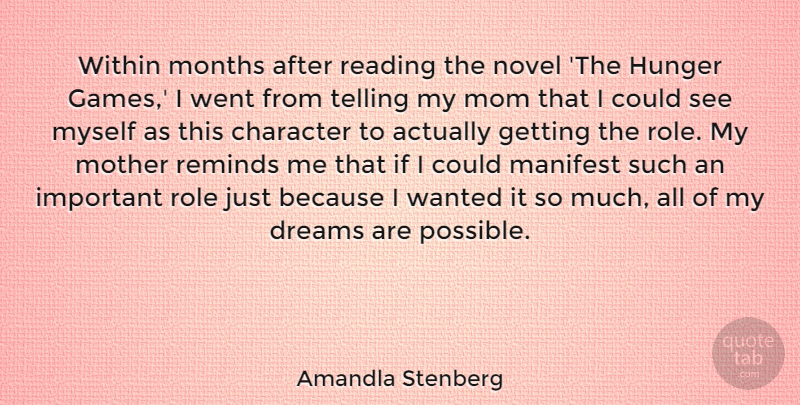 Amandla Stenberg Quote About Character, Dreams, Hunger, Manifest, Mom: Within Months After Reading The...