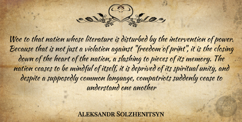 Aleksandr Solzhenitsyn Quote About Spiritual, Memories, Heart: Woe To That Nation Whose...