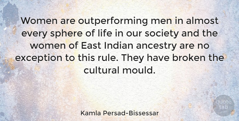 Kamla Persad-Bissessar Quote About Men, Broken, Our Society: Women Are Outperforming Men In...
