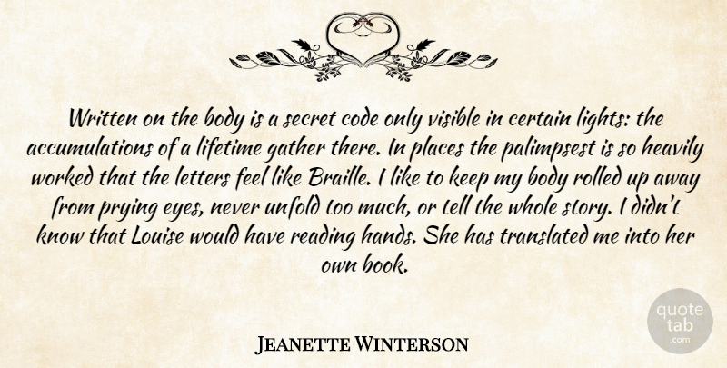 Jeanette Winterson Quote About Book, Reading, Eye: Written On The Body Is...