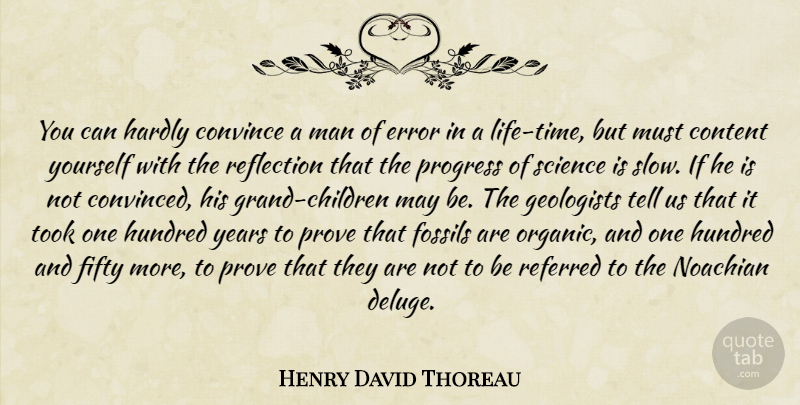 Henry David Thoreau Quote About Children, Science, Reflection: You Can Hardly Convince A...