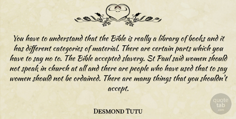 Desmond Tutu Quote About Book, People, Church: You Have To Understand That...