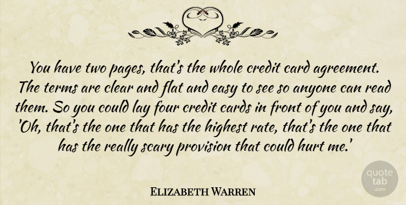 Elizabeth Warren Quote About Hurt, Two, Agreement: You Have Two Pages Thats...
