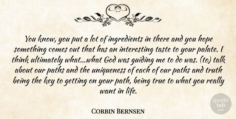 Corbin Bernsen Quote About Thinking, Keys, Interesting: You Know You Put A...