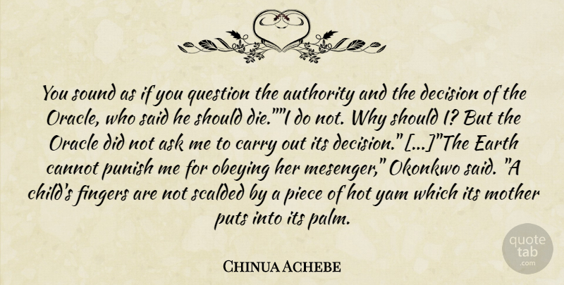 Chinua Achebe Quote About Mother, Children, Yams: You Sound As If You...