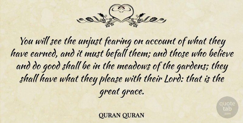 quran quran Quote About Account, Befall, Believe, Fearing, Good: You Will See The Unjust...